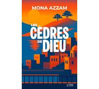 LES CÈDRES DE DIEU