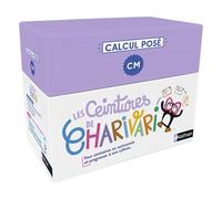 Les ceintures de Charivari - CM - Calcul posé - Delphine Guichard - Nathan - relié - Scolaire / Universitaire