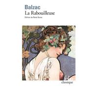 Honoré de Balzac – Les Célibataires : La Rabouilleuse – Gallimard – Livre