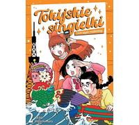 Les célibataires tokyoïtes et leurs bricolages. Volume 2
