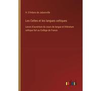 Les Celtes Et Les Langues Celtiques