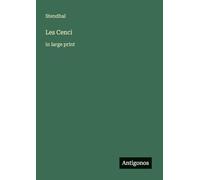 Les Cenci: in large print