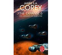 Les Cendres de Babylone (The Expanse, Tome 6)