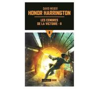 Les cendres de la victoire: HONOR HARRINGTON (2)