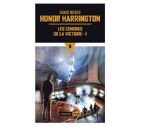 Les cendres de la victoire Honor harrington - David Weber - Atalante - Poche - Roman