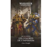 Les Cendres de L'Imperium: The Scouring, Livre 1 - Chris Wraight - Black Library - ebook (ePub) - Livre
