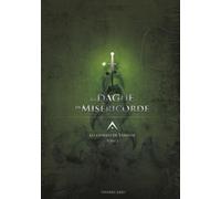 Les Cendres de Traverse Tome 1 : La dague de miséricorde
