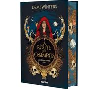 Les Cendres divines - Livre 01 La Route des Ossements (relié collector) (01)