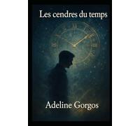 Les Cendres du Temps: Et si la plus grande avancée scientifique n’était pas de revenir en arrière, mais de créer la seconde chance qui nous manquait ?
