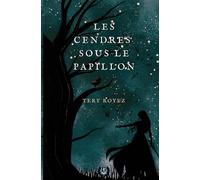 Les cendres sous le papillon