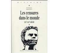 Les censures dans le monde XIXe-XXIe siècle - Pur - Presses Universitaires Rennes - broché - Etude