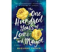 Les cent ans de Lenni et Margot