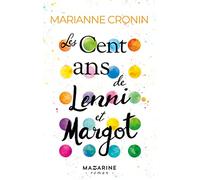 Les cent ans de Lenni et Margot Marianne Cronin (Auteur)