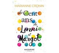 Les cent ans de Lenni et Margot Marianne Cronin (Auteur)