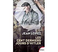 Les cent derniers jours d'Hitler