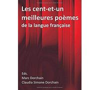 Les Cent-Et-Un Meilleures Poèmes De La Langue Française