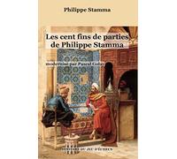 Les cent fins de parties de Philippe Stamma