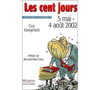 Les Cent jours : 5 mai - 4 août 2002