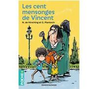 Les cent mensonges de Vincent Nicolas De Hirsching (Auteur), Guillaume Plantevin (Illustration)