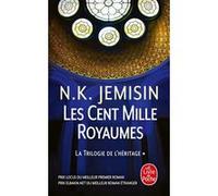 Les Cent Mille Royaumes (La Trilogie de l'héritage, Tome 1) N. K. Jemisin (Auteur)