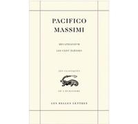 Les Cent nouvelles élégies / Hecatelegium. Tome II Pacifico Massimi (Auteur), Juliette Desjardins Daude (Edité par)