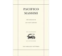 Les Cent nouvelles élégies / Hecatelegium. Tome II - Pacifico Massimi - Belles Lettres - broché - Essai