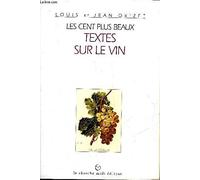 Les cent plus beaux textes sur le vin