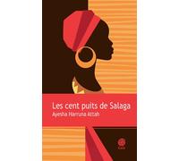 Les cent puits de Salaga – Actes Sud