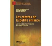Les centres de la petite enfance: Un mode de gestion féministe en transformation