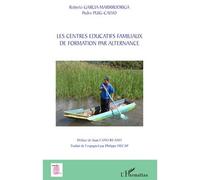 Les centres éducatifs familiaux de formation par alternance - Pedro Puig-Calvo - L'harmattan - broché - Essai