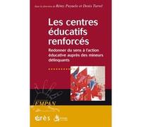 Les centres éducatifs renforcés