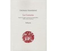 Les Centuries Thomas Traherne (Auteur), Magali Jullien (Traduction)