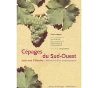 Les cépages du Sud ouest, 2000 ans d'histoire