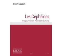 Les Céphéides, Trio For Violin, Cello And Piano / Score + Parties