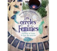 Daisy Bodin – Les cercles de femmes – Animer et tisser le lien de sororité – Essai – Broché