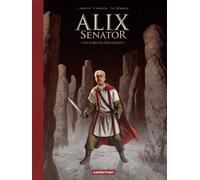 Thierry Demarez – Les Cercles des géants – Alix Senator Tome 15 – Édition luxe relié – Casterman