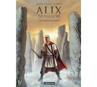 Thierry Demarez – Alix Senator Tome 15 : Le Cercle des géants – Cartonné – Casterman