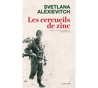 Les Cercueils de zinc - Svetlana Alexievitch - Actes sud - broché - Roman