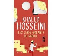 Les cerfs-volants de Kaboul Khaled Hosseini (Auteur), Valérie Bourgeois (Traduction)