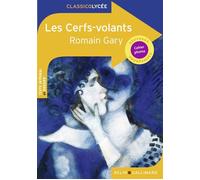 Les Cerfs-volants - Romain Gary - Belin Education - Gallimard - broché - Scolaire / Universitaire