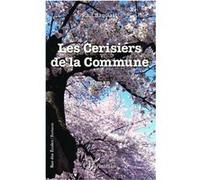 Paul Baquiast – Les cerisiers de la Commune – Roman – Broché – L'Harmattan
