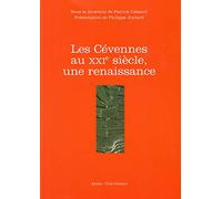 Les Cévennes au XXIe siècle, une renaissance