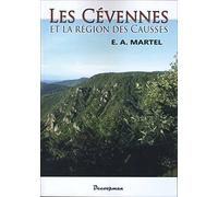 Les Cévennes et la région des Causses