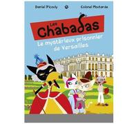 Les Chabadas - Le Mystérieux Prisonnier De Versailles