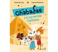 Les Chabadas - Tome 13 - La Pyramide Fantôme