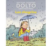LES CHAGRINS