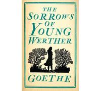 Les chagrins du jeune Werther