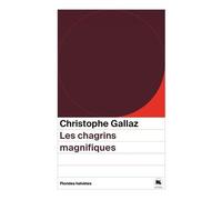 Les Chagrins Magnifiques