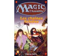 Les chaînes brisées