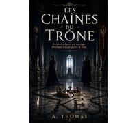 LES CHAÎNES DU TRÔNE